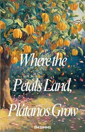 Where The Petals Land, Platanos Grow