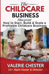 The Childcare Business Blueprint