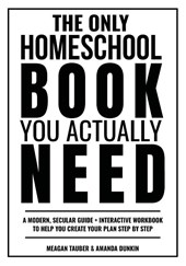 The Only Homeschool Book You Actually Need