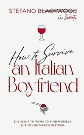 How to Survive an Italian Boyfriend