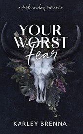 Your Worst Fear