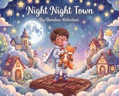 Night Night Town