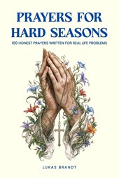 Prayers for Hard Seasons