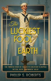 The Luckiest Fool on Earth