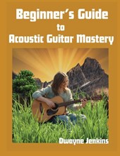Beginner's Guide to Acoustic Guitar Mastery