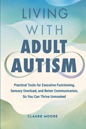 Living with Adult Autism