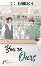 Emerson, D: You're Ours