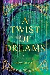 A Twist of Dreams