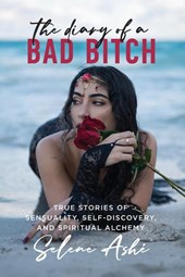 The Diary of a Bad Bitch