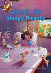 Wake Up Sleepy Beauty