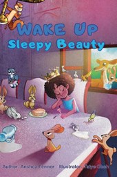 Wake Up Sleepy Beauty