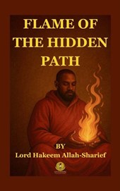 FLAME OF THE HIDDEN PATH