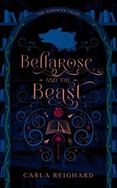 Bellarose and the Beast