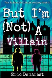 But I'm Not A Villain