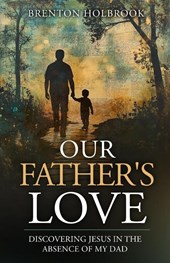 Our Father's Love