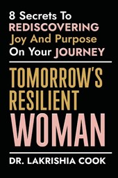 Tomorrow's Resilient Woman