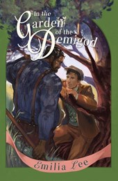 In the Garden of the Demigod