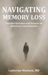Navigating Memory Loss