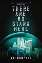 There Are No Stars Here