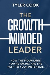 The Growth-Minded Leader