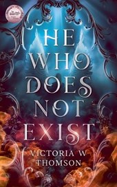 He Who Does Not Exist