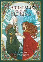Christmas With The Elf King: A Cozy Christmas Fantasy