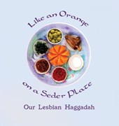 Like an Orange on a Seder Plate