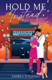 D'Alessio, A: Hold Me Instead