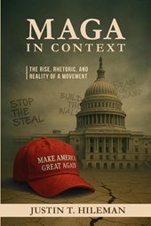 MAGA in Context