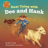 Ford, M: Goat Tying with Dee and Hank