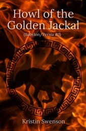 Howl of the Golden Jackal: Babylon/Persia #1