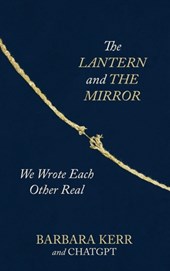 The Lantern and the Mirror