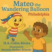 Mateo the Wandering Balloon