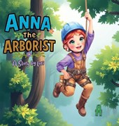 Anna the Arborist
