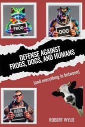 Defense Against Frogs, Dogs, and Humans