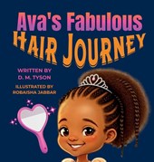Ava's Fabulous Hair Journey