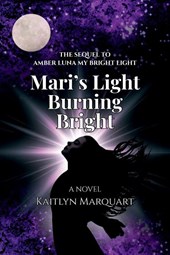 Mari's Light Burning Bright