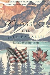 Crossing the 49th Parallel