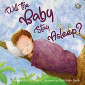 Will the Baby Stay Asleep?