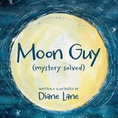 Lane, D: Moon Guy
