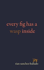 Every Fig Has a Wasp Inside