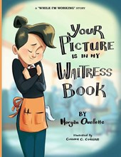 Your Picture Is In My Waitress Book