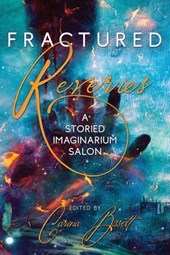 Fractured Reveries: A Storied Imaginarium Salon