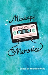 Mixtape Memories