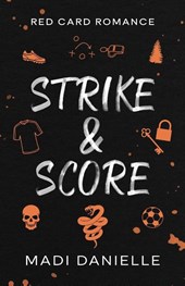 Strike & Score