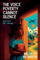 The Voice Poverty Cannot Silence