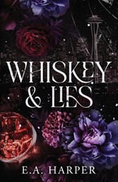 Whiskey & Lies