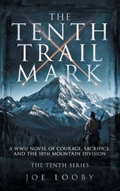 THE TENTH TRAIL MARK