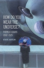 How Do You Wear The Universe?