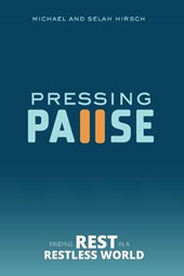Hirsch, S: Pressing Pause